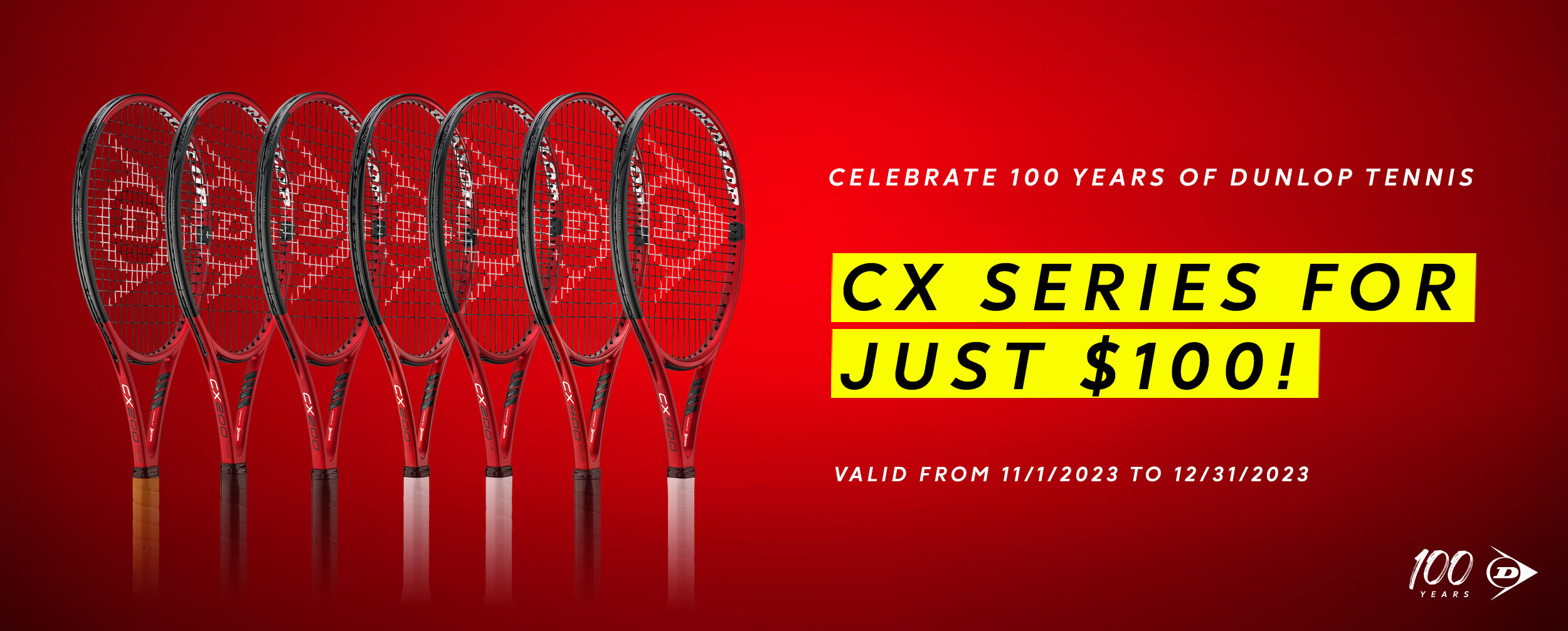 CX SERIES FOR JUST $100